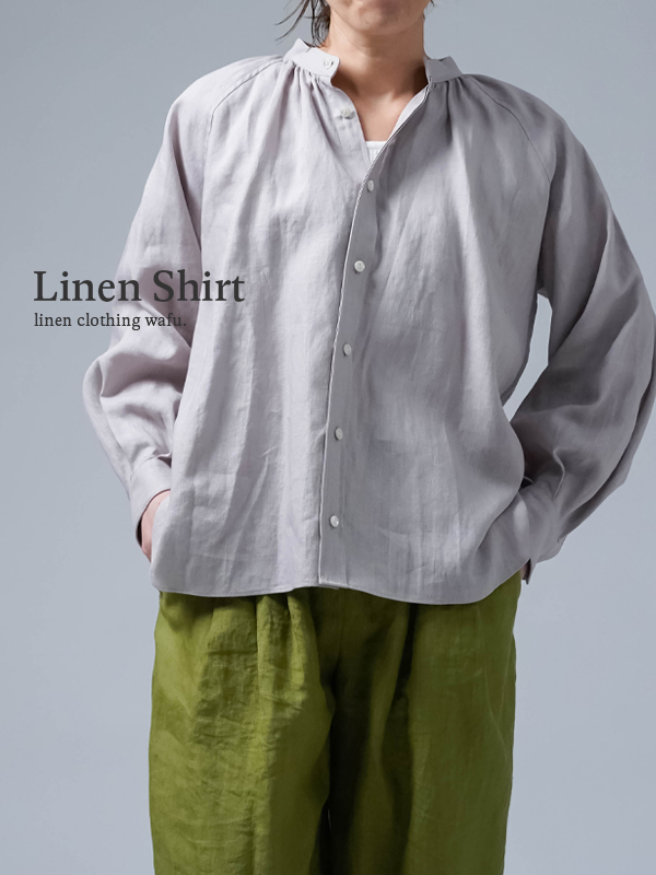 【リネンシャツ】巧妙に仕立てられしギャザースタンドカラーシャツ/灰桜 t034f-hzk1